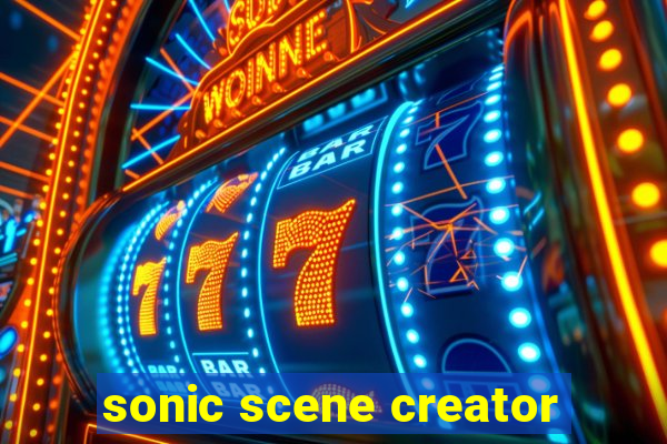 sonic scene creator